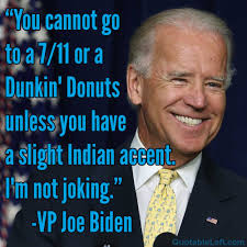 Joe Biden: You cannot go to a 7/11 or a Dunkin' Donuts unless you ...